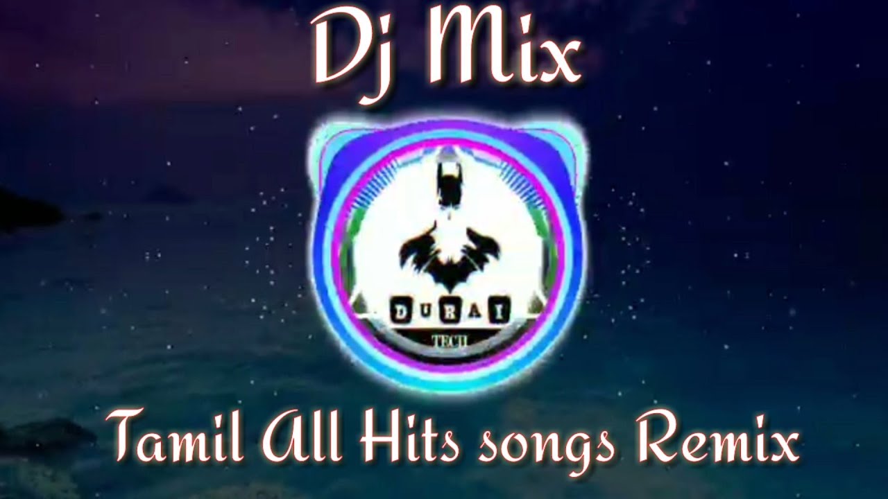 Tamil Remix songs