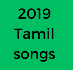 2019 Tamil Songs