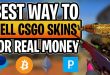 How to Sell CS:GO Skins for Real Money?