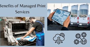 What are the Benefits of Managed Print Services?